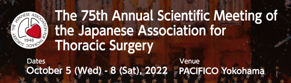 The 75th Annual Scientific Meeting of the Japanese Association for Thoracic Surgery
